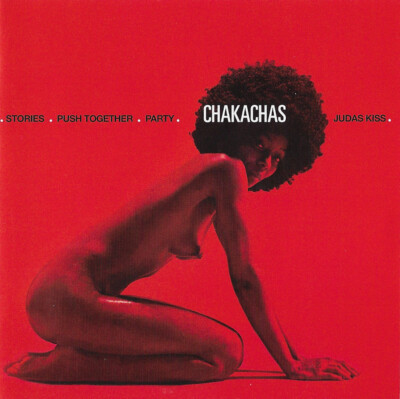 Chakachas   Chakachas    New cd