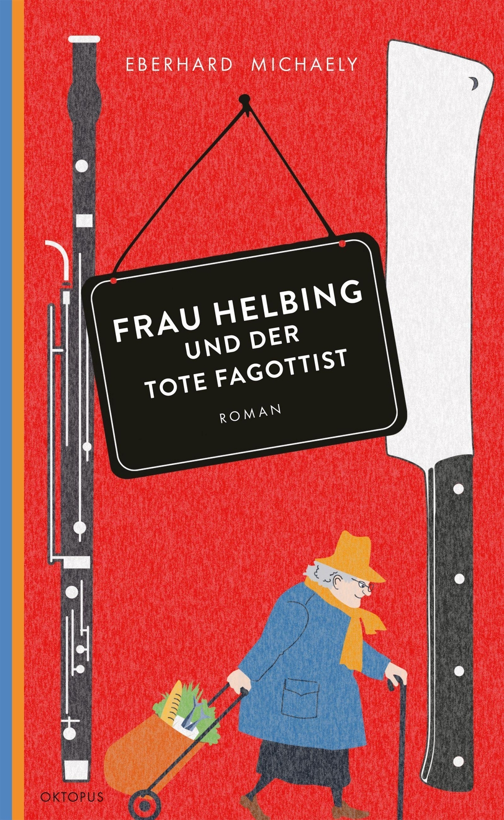 Thumbnail - Eberhard Michaely / Frau Helbing Und Der Tote Fagottist9783311300083
