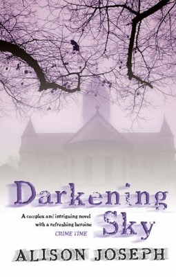 Darkening Sky (Sister Agnes) By Alison Joseph