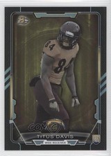 2015 Bowman Rookies Black Rainbow Foil Titus Davis #98 0a1