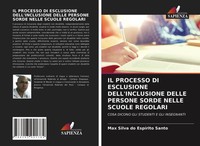 Max Silva Do EspíRito Santo | IL Processo DI Esclusione Dell'inclusione Delle...
