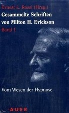 Gesammelte Schriften von Milton H. Erickson: Ericks... | Buch | Zustand sehr gut