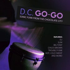 Various Artists D.C. Go-Go - Sonic Funk from the Chocolate City (CD) (US IMPORT)