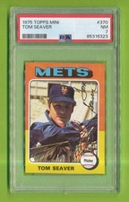 1975 Topps MINI - Tom Seaver (#370)  New York Mets  PSA 7