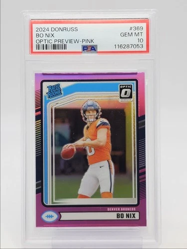 BO NIX 2024 DONRUSS OPTIC RATED ROOKIE PREVIEW PINK RC PSA 10 Q1059