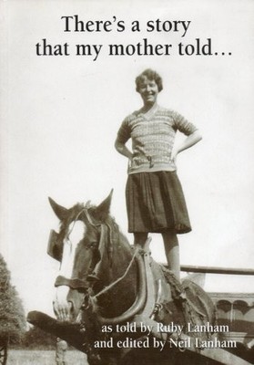 There's a Story That My Mother Told: So I Know it to be True by  0955594707