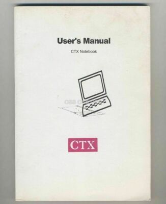 CTX Notebook Laptop Computer User's Manual Owner's Guide Book Old Vintage 1997