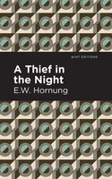 A Thief In The Night E. W. Hornbug Taschenbuch Kartoniert / Broschiert Englisch