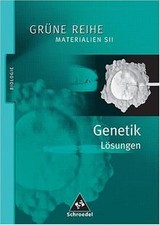 Biologie Genetik Lösungen Materialien SII (Grüne Reihe) | Buch | Zustand gut