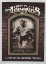 2006 Upper Deck First Class Legends Gold /699 Christy Mathewson #FCL-68 HOF 0b0