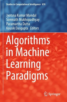 Jyotsna Kumar Mandal (u. a.) | Algorithms in Machine Learning Paradigms | Buch