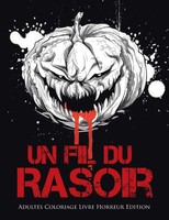 Coloring Bandit | Un Fil Du Rasoir | Taschenbuch | FranzöSisch (2017)