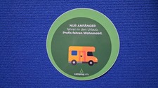"Nur Anfänger fahren in den Urlaub..."    -Aufkleber-