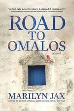 Road to Omalos - Hardcover By Marilyn Jax - VERY GOOD