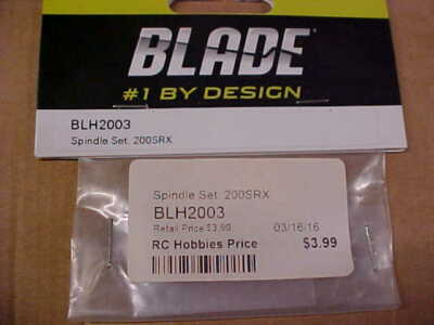 BLADE BLH2003 = SPINDLE SET : 200SRX (NEW)