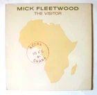 MICK FLEETWOOD (of Fleetwood Mac) The Visitor 1981 UK vinyl  LP,  1st press
