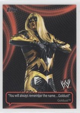 2011 Topps WWE Catchphrases Goldust #CP-9 0h1