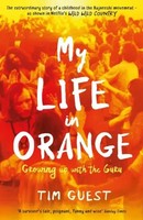 My Life In Orange | Growing Up With The Guru | Tim Guest | Englisch | Buch