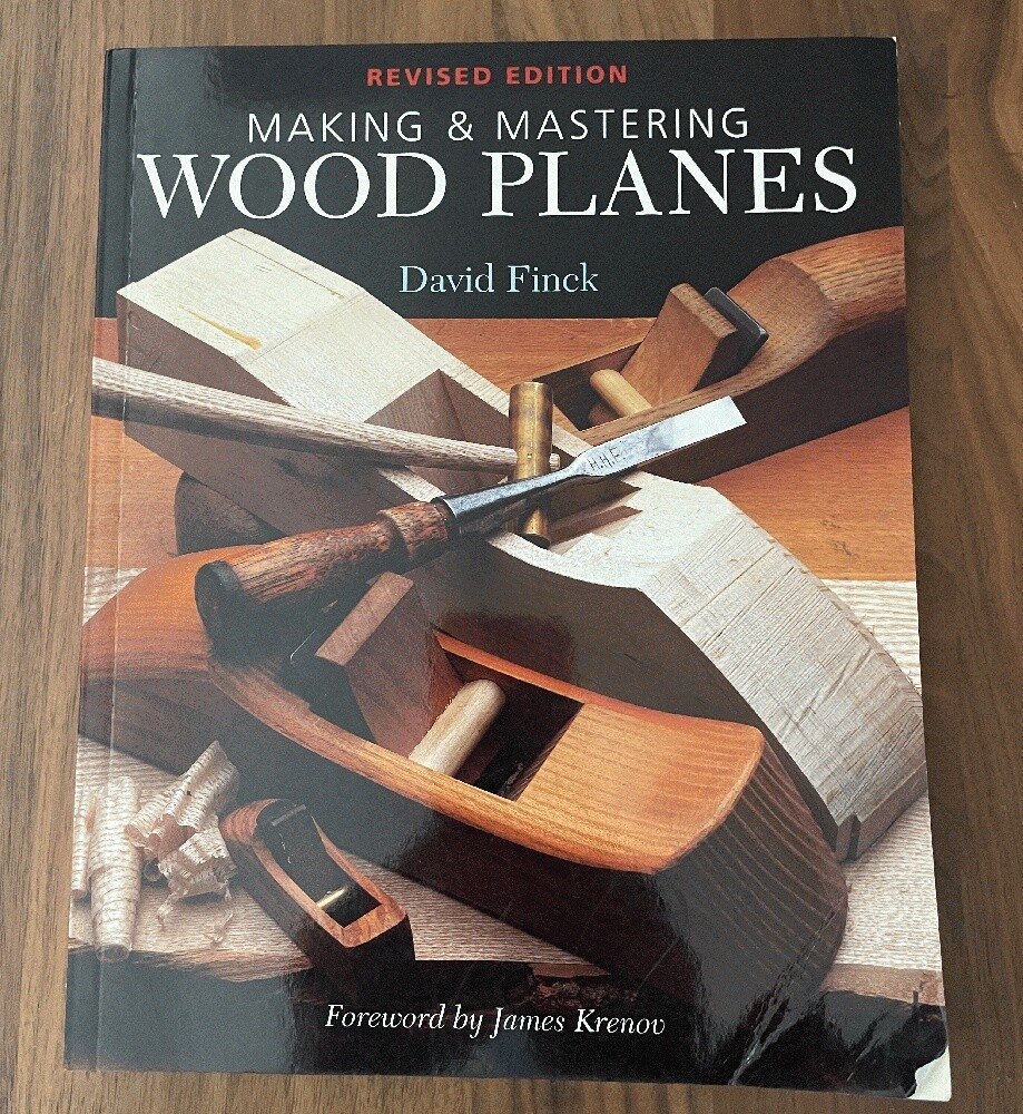 Mastering Wood Planes by David Finck 