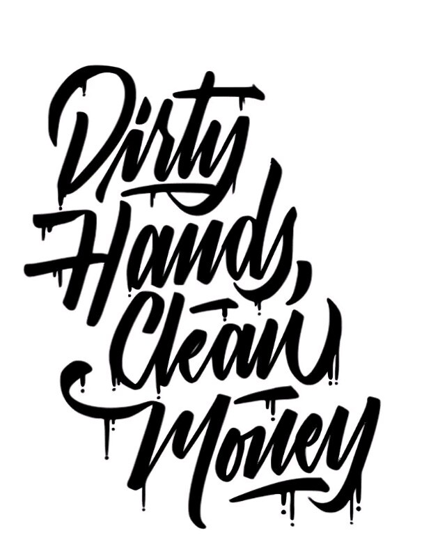 Dirty Hands Clean Money Vinyl Die Cut Sticker | eBay