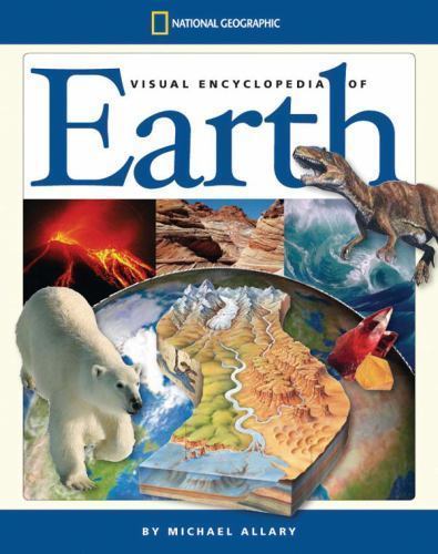 National Geographic Visual Encyclopedia of Earth Allaby, Michael hardcover Used