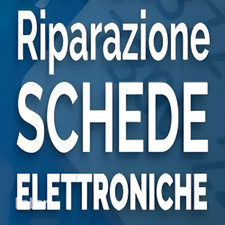 Riparazione Schede Elettroniche