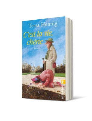 C'est la vie, chérie | Tessa Hennig | Taschenbuch | 320 S. | Deutsch | 2023