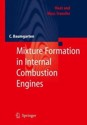 #ad Mixture Formation in Internal Combustion Engines Hardcover by Baumgarten Ca... $181.14