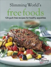 Free Foods: Guilt-free Food for Healthy Appetites