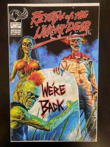 RETURN OF THE LIVING DEAD #1 - MARK SPEARS COVER - AMERICAN MYTHOLOGY