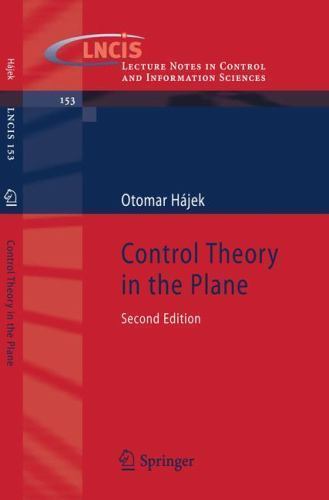 Lecture Notes in Control and Information Sciences Ser.: Control Theory ...