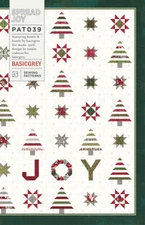 Quilt Pattern SPREAD JOY Moda Fat 8th Friendly BASIC GREY Christmas HUSTLE
