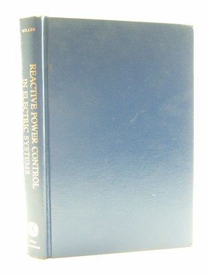 Reactive Power Control in Electric Systems by Miller