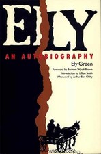 Ely: An Autobiography (Brown Thrasher - Paperback, by Green Ely - Acceptable n