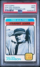 1973 TOPPS ALL-TIME STRIKEOUT LDR. #478 WALTER JOHNSON PSA 9