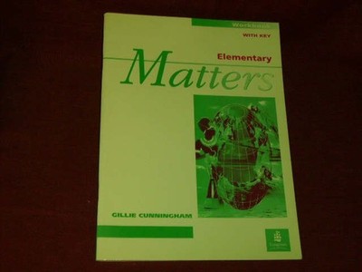 Gillie Cunningham: Elementary Matters. Workbook with Ke