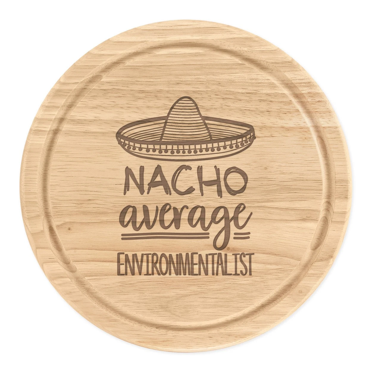 Nacho Media Environmentalist Round Cut Cheese Board World's Best Funny