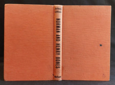 Norman & Henry Bones by Anthony C Wilson / Hardback
