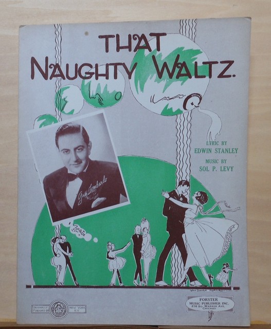That Naughty Waltz 1920 sheet music Guy Lombardo photo, waltzing