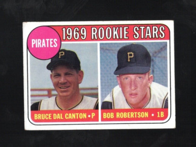 1969 TOPPS BOB ROBERTSON & BRUCE DAL CANTON #469 ROOKIE PITTSBURGH PIRATES