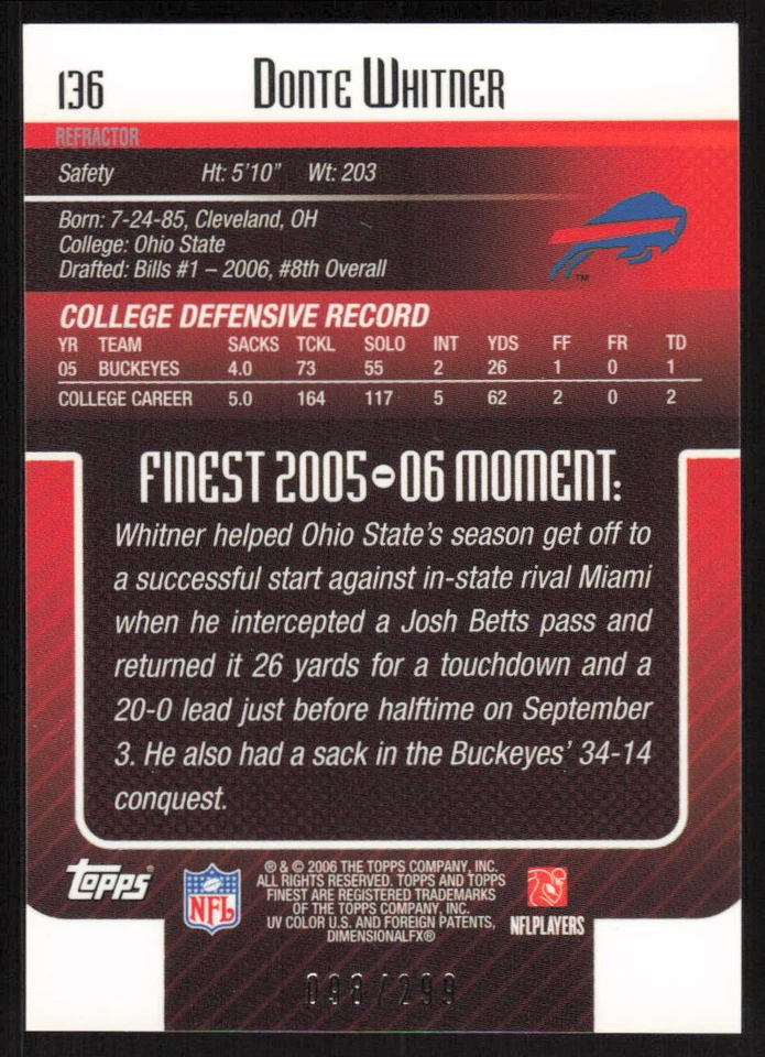 2006 Topps Finest Blue Refractors Rookie #136 Donte Whitner /299 Buffalo Bills - Image 2 of 2