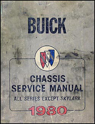 1980 Buick Werkstatt-Handbuch Riviera LeSabre Electra Regal