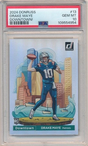 DRAKE MAYE 2024 PANINI DONRUSS 13 RC ROOKIE DOWNTOWN PATRIOTS SP PSA 10 GEM MINT