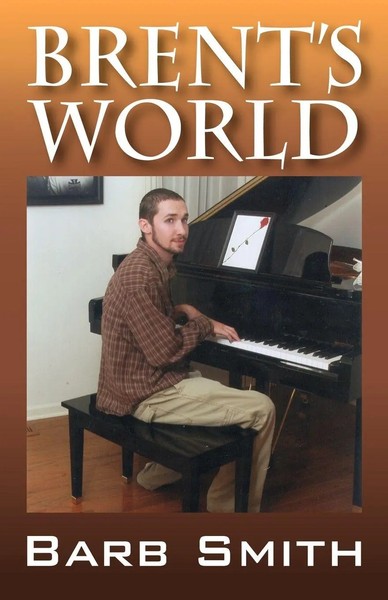 Barb Smith | Brent's World | Taschenbuch | Englisch (2007) | Outskirts Press-image