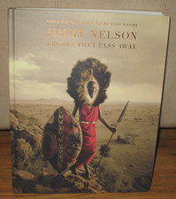 New SIGNED Jimmy Nelson Before They Pass Away 2020 + App HC Indigenous People