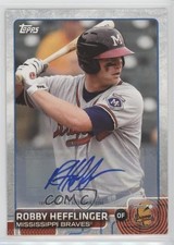 2015 Topps Pro Debut Auto Robert Hefflinger Robby Hefflinger #81 Auto 0a2