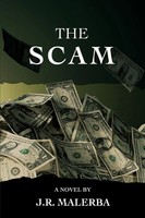 The Scam Jr. Malerba Taschenbuch Kartoniert / Broschiert Englisch 2007 Iuniverse
