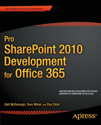 Pro Sharepoint 2010 Development for Office 365 -  NEW Paul Stork, Bar 2012