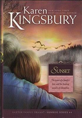 Sunset - Hardcover By Karen Kingsbury - GOOD