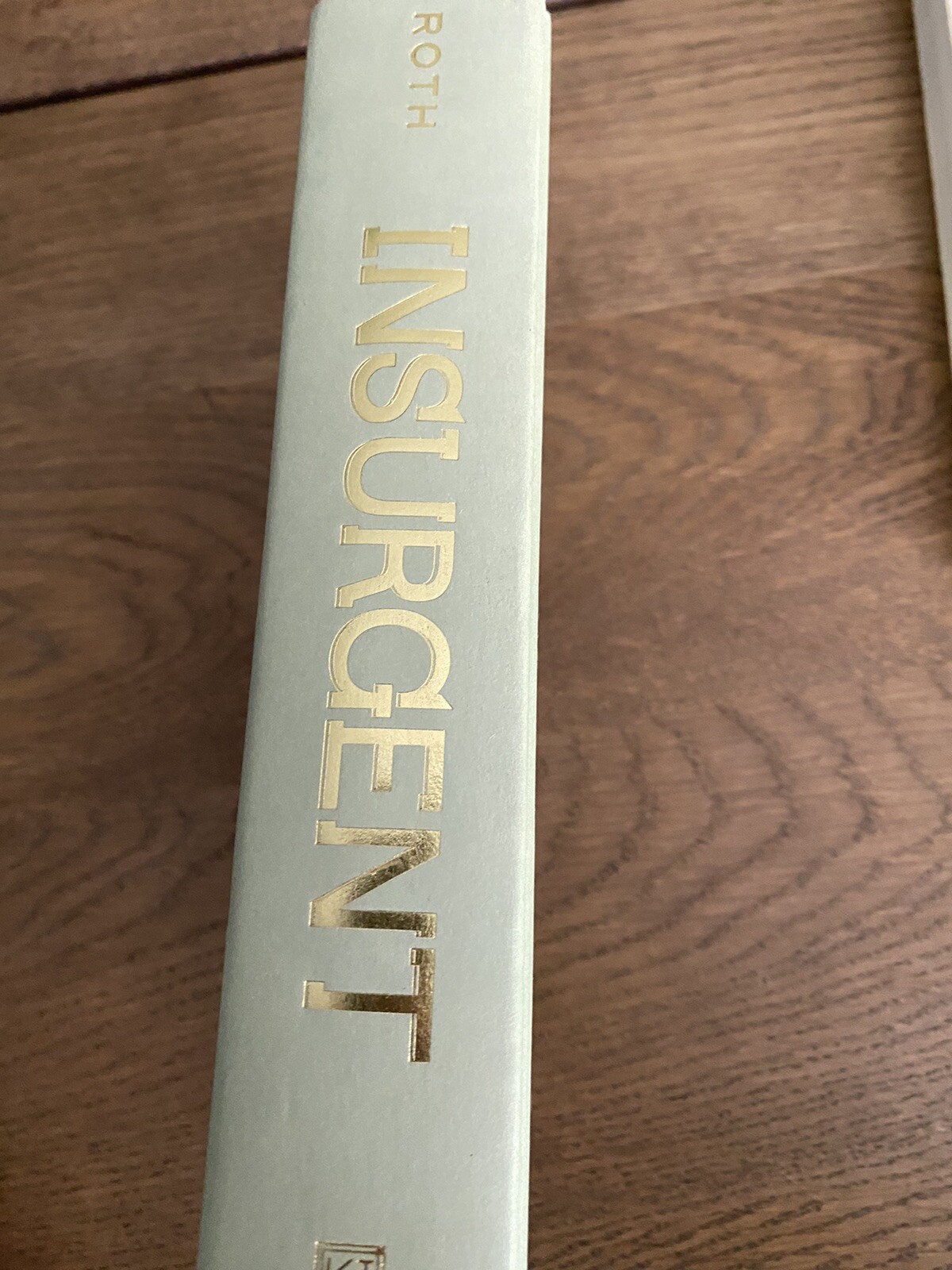 First Edition Insurgent by Veronica Roth Divergent Series Book 2 No ...